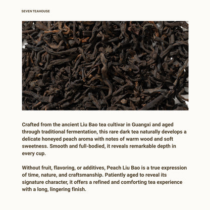 Peach Aroma Liu Bao Dark Tea